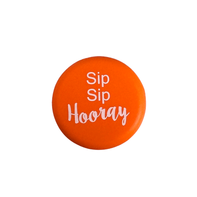 Sip Sip Hooray Wine Cap-orange