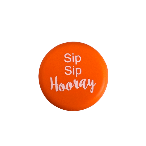 Sip Sip Hooray Wine Cap-orange